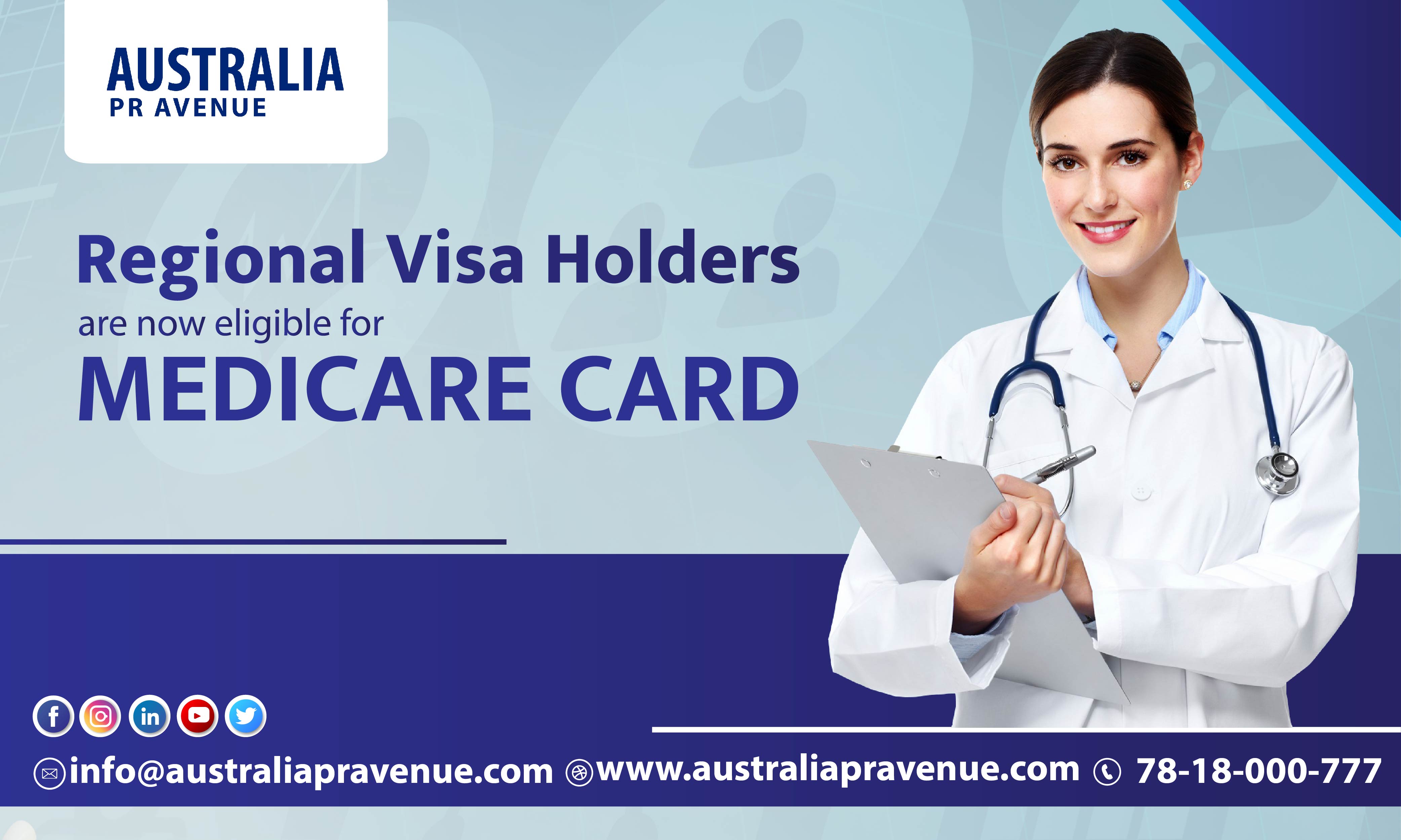 Regional Visa Holders are now eligible for Medicare Card