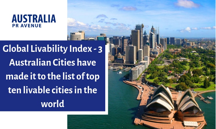 Sydney, Adelaide and Melbourne in the top 10 list of worlds most livable cities